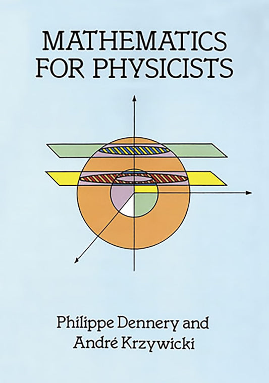 Dennery-Mathematics For Physicists
