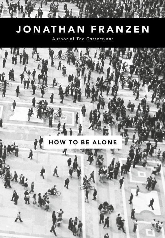 How To Be Alone (Hb)