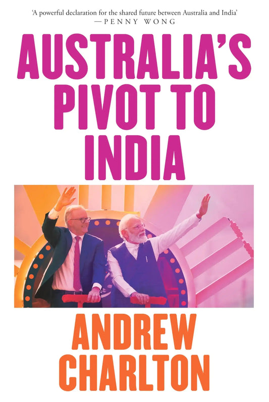 Australia'S Pivot To India