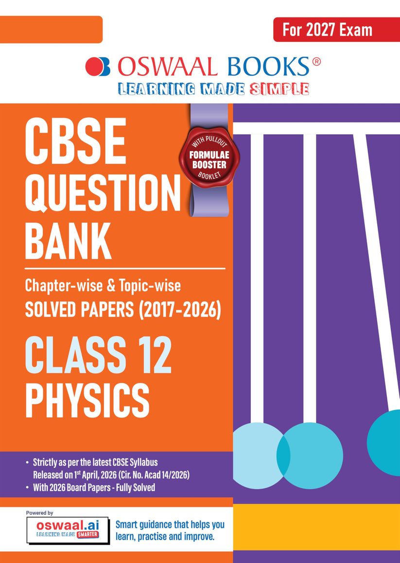 Oswaal CBSE Class 12 Physics Question Bank | Chapter & Topic-wise Solv