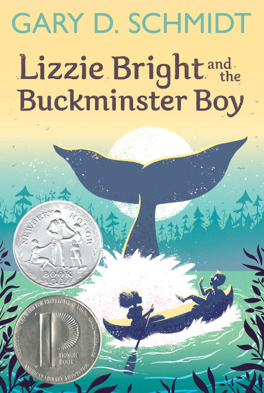 Lizzie Bright And The Buckminster Boy: A Newbery Honor Award