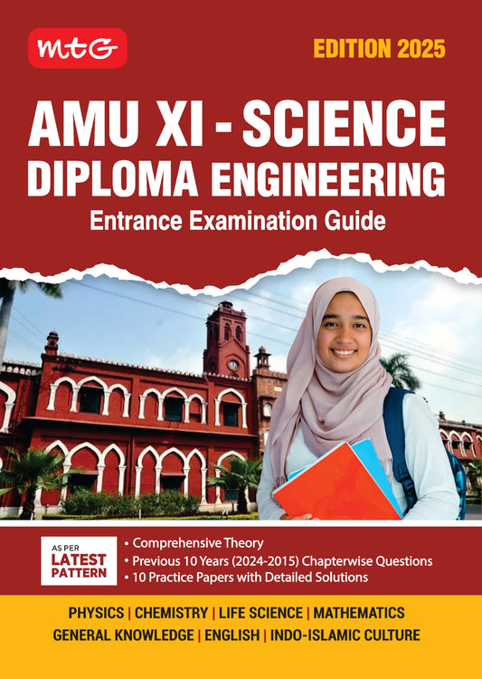 MTG AMU Class 11 Science - Diploma Engineering Entrance Examination Guide For 2025 Exam with 10 Previous Years Chapterwise Questions Papers (PYQs) | 10 Practice Papers with Detailed Solutions