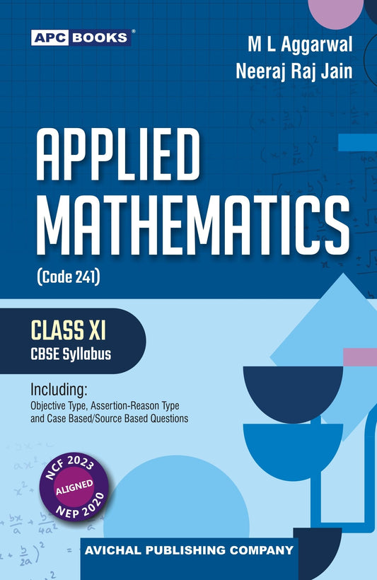 ML Aggarwal | APC Applied Mathematics for CBSE Class 11 | Latest Edition for 2026-27 Examination | School Books