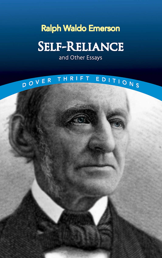 Emerson-Self-Reliance And Other Essays