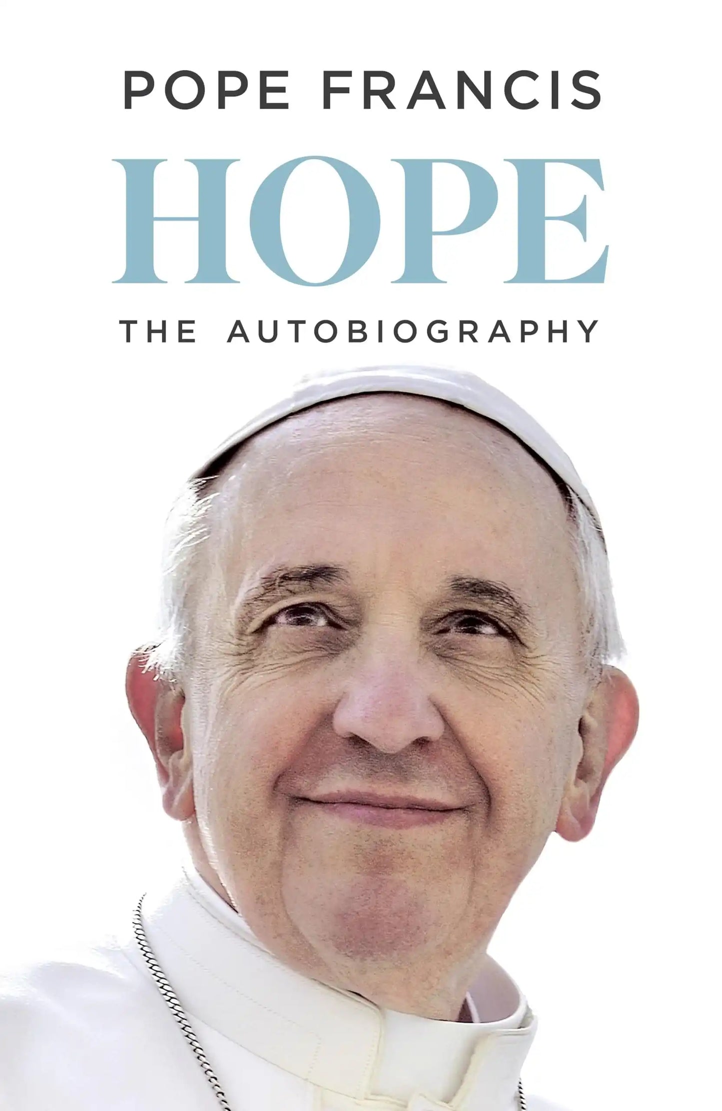 Hope: The Autobiography (Pope Francis)