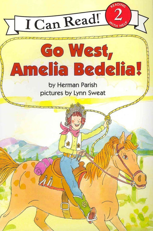 Go West, Amelia Bedelia]