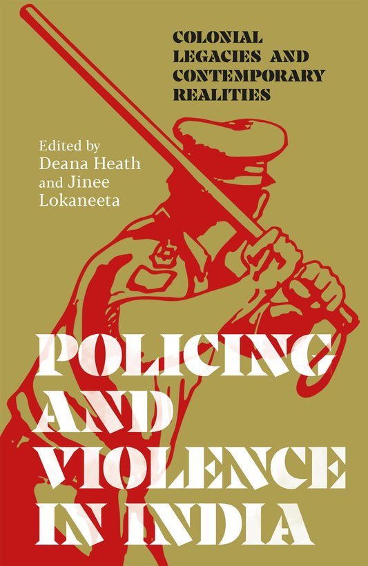 Policing And Violence In India