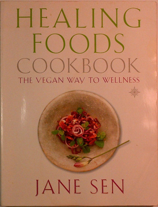 Healing Foods Cookbook