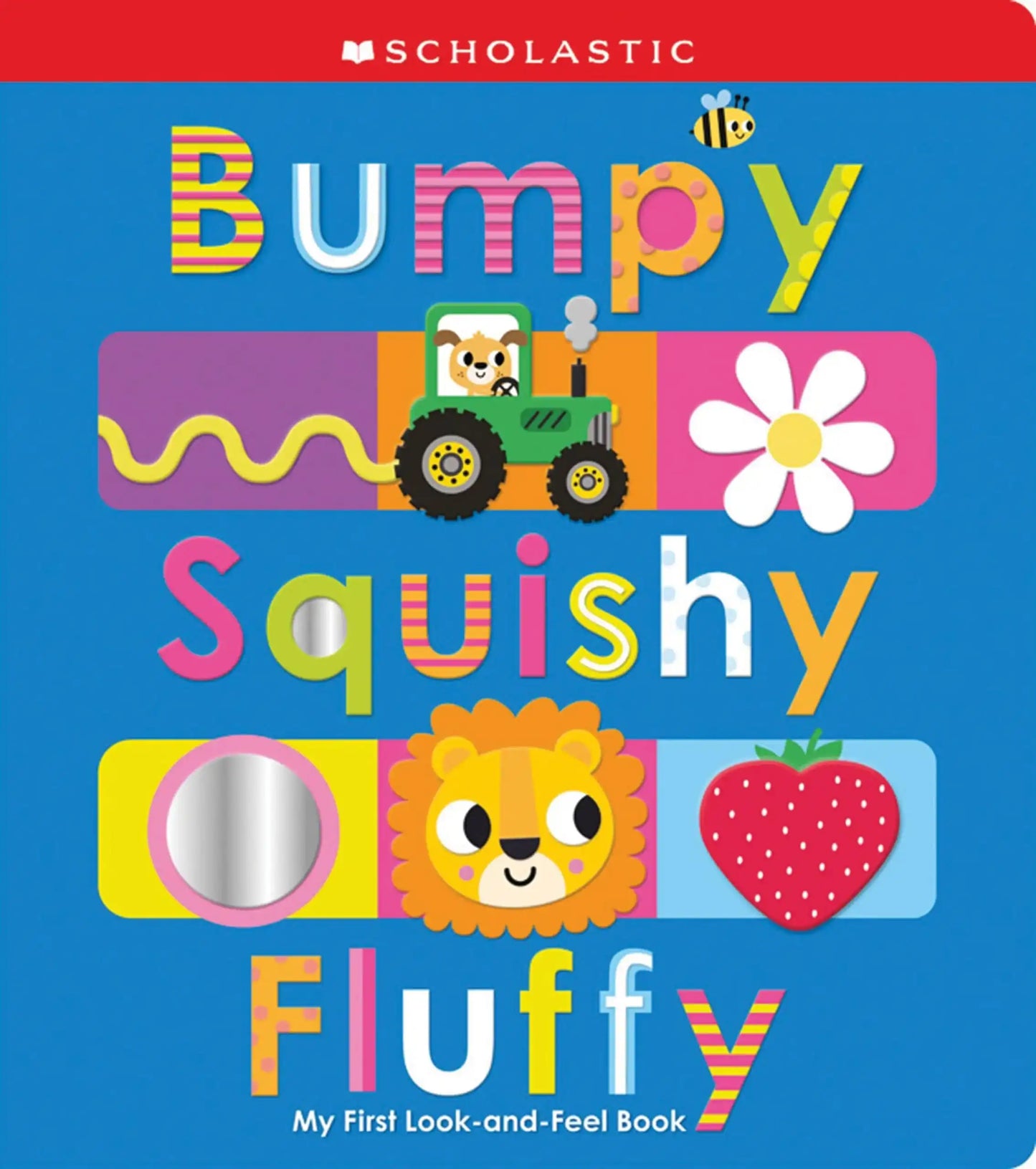 Bumpy Squishy Fluffy Scholastic Early Learners
