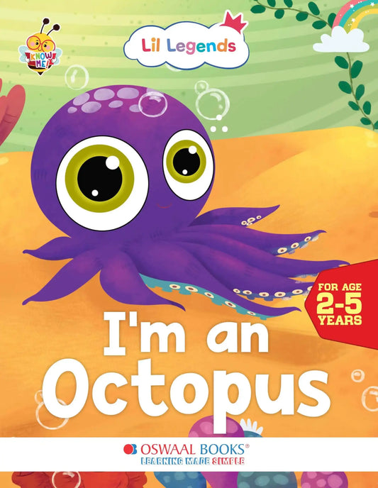 Oba Lil Legends -Octopus (Know Me Series)
