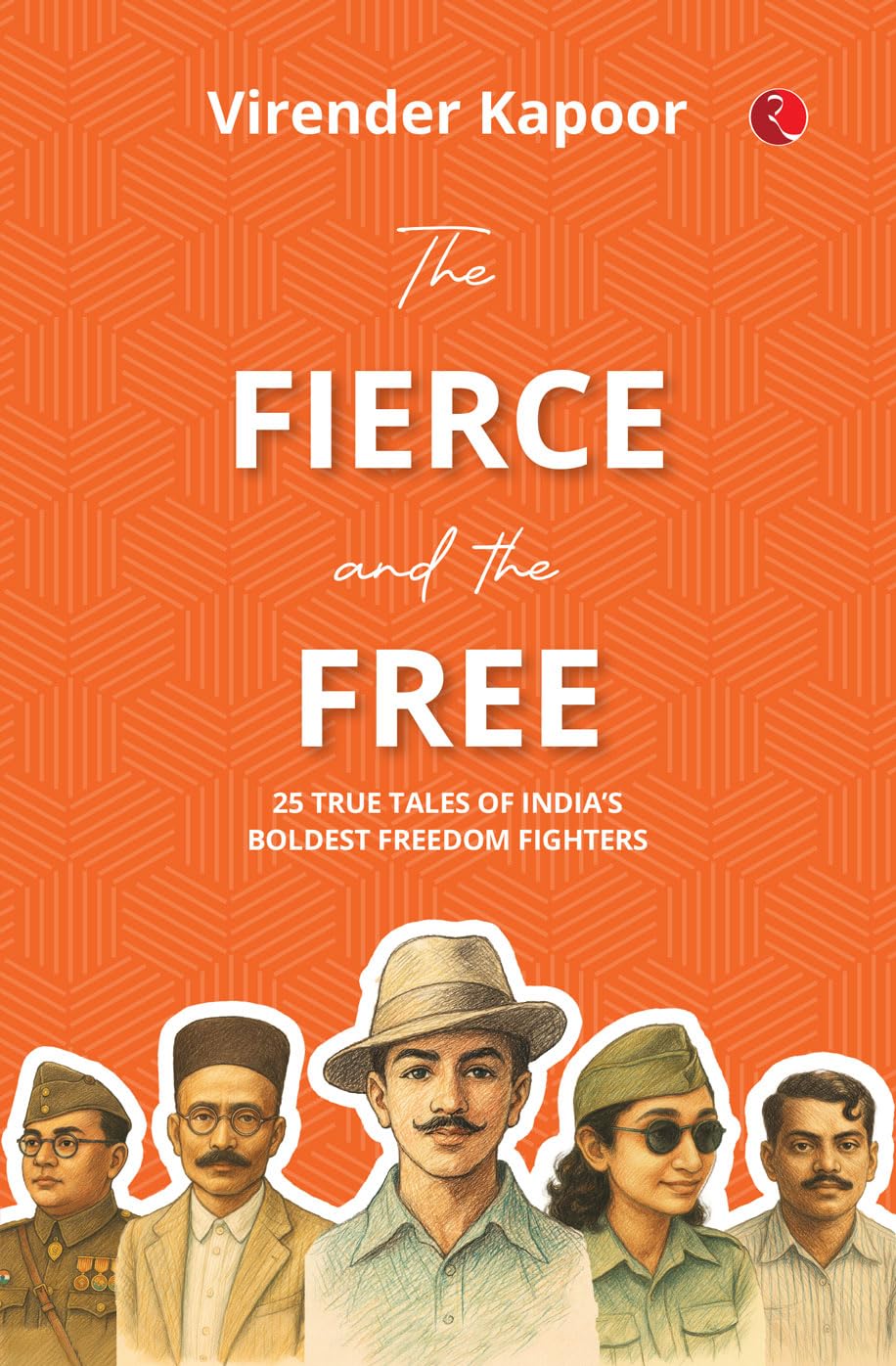 The Fierce And The Free