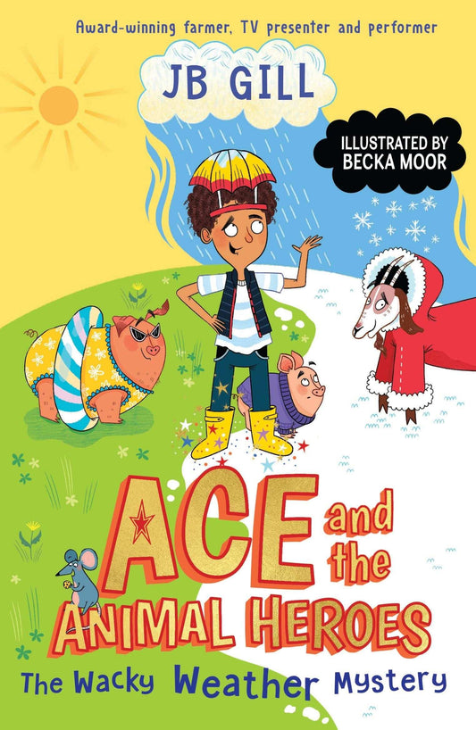 Ace And The Animal Heroes: The Wacky Weather Mystery
