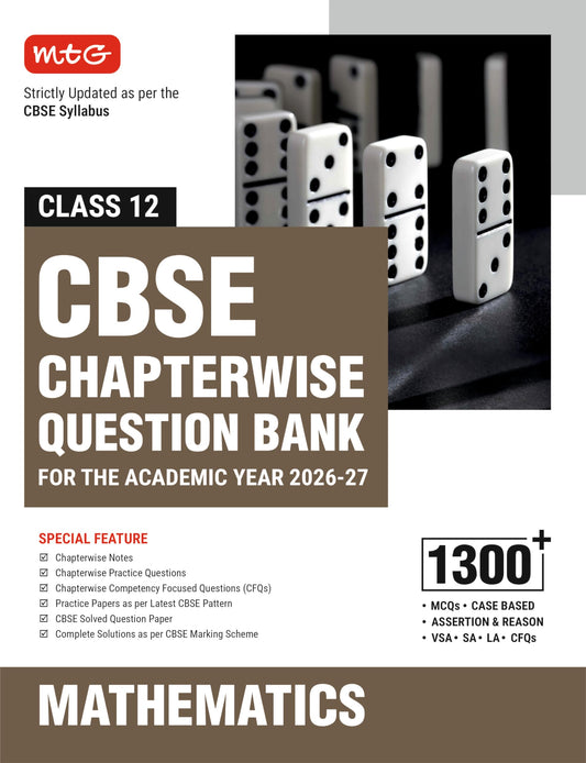 MTG CBSE Class 12 Chapterwise Question Bank Mathematics For 2027 Board Exam | Based on Latest CBSE Syllabus with 1300+ Questions