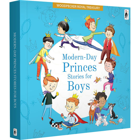 Modern Day Princes Stories For Boys