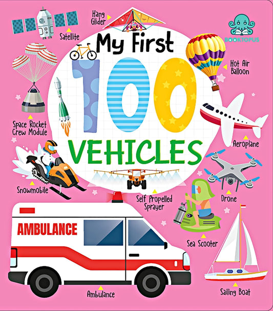 My First 100 Vehicles Board Book.