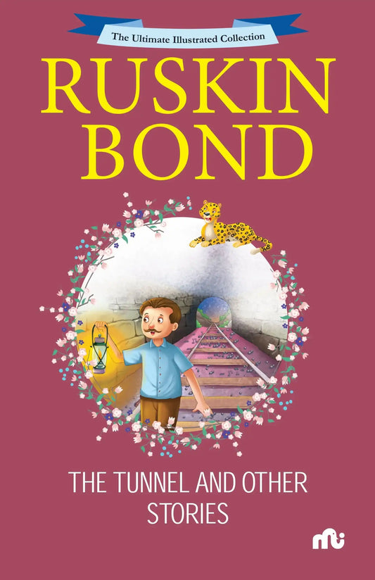 The Tunnel And Other Stories
