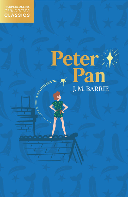 Peter Pan - Harpercollins Children’S Classics