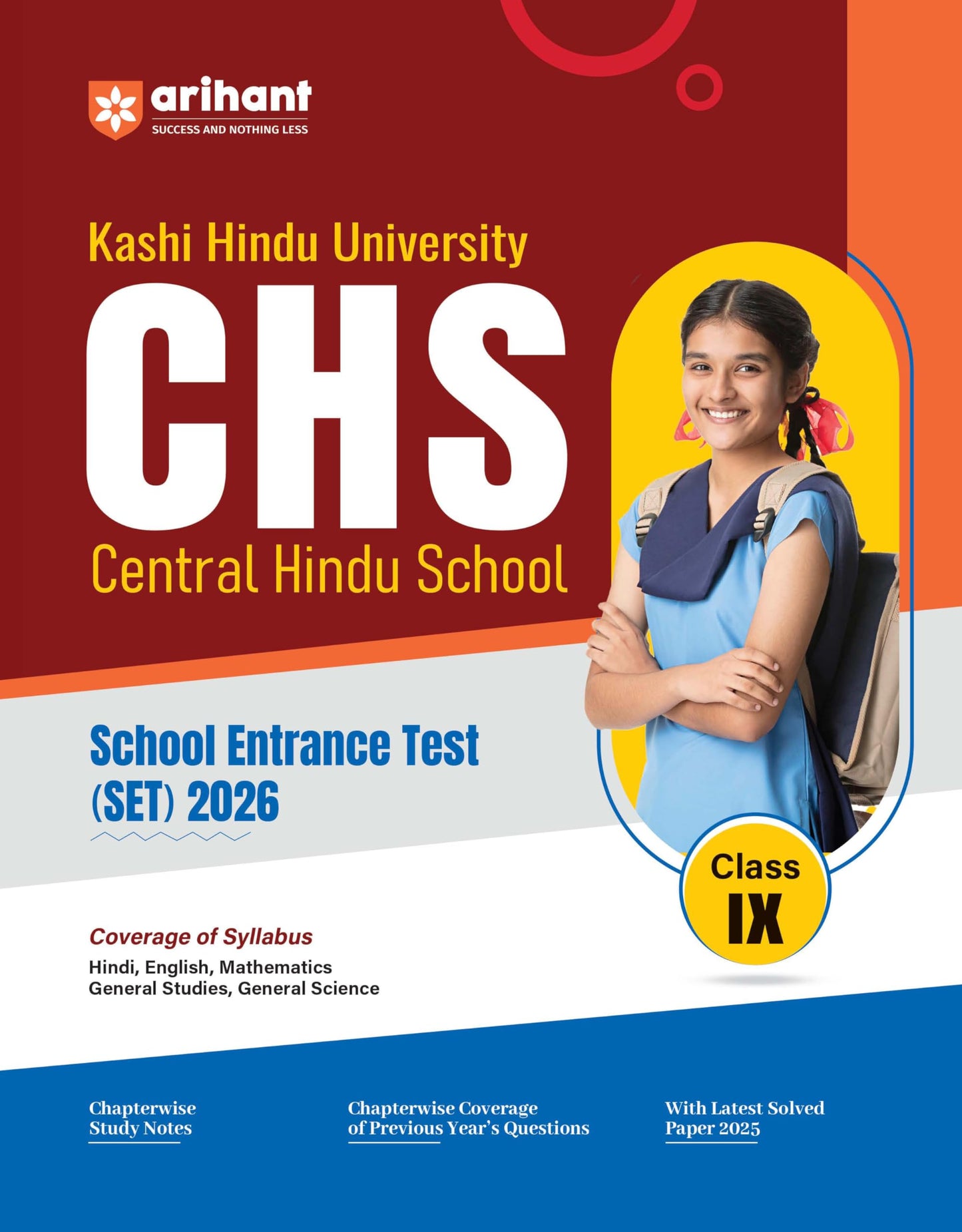 Arihant CHS Entrance Exam Class 9 2026 | Kashi Hindu Vishwavidyalaya Central Hindu School (SET) | Complete Study Guide with Chapterwise Notes & Solved ... Science & Social Science | English Medium