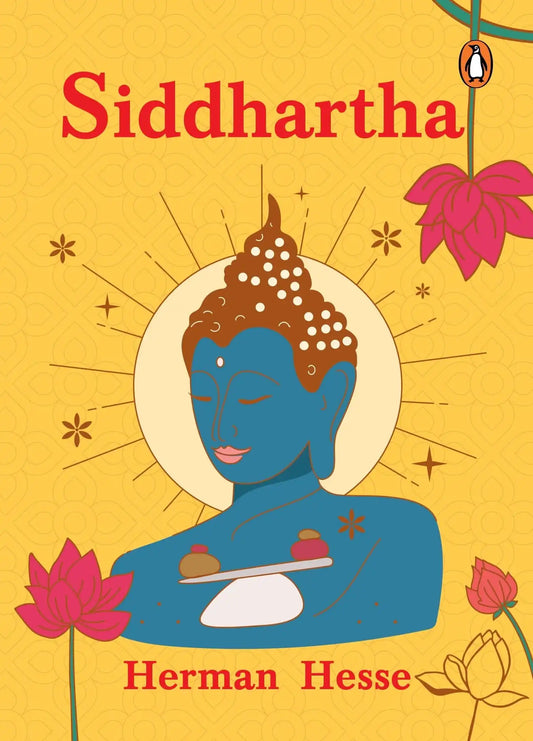 Siddhartha: Premium Hardback Edition, Perfect For Gifting