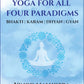 Yoga For All Four Paradigms
