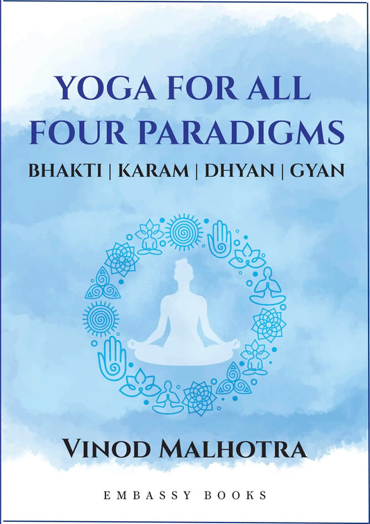 Yoga For All Four Paradigms