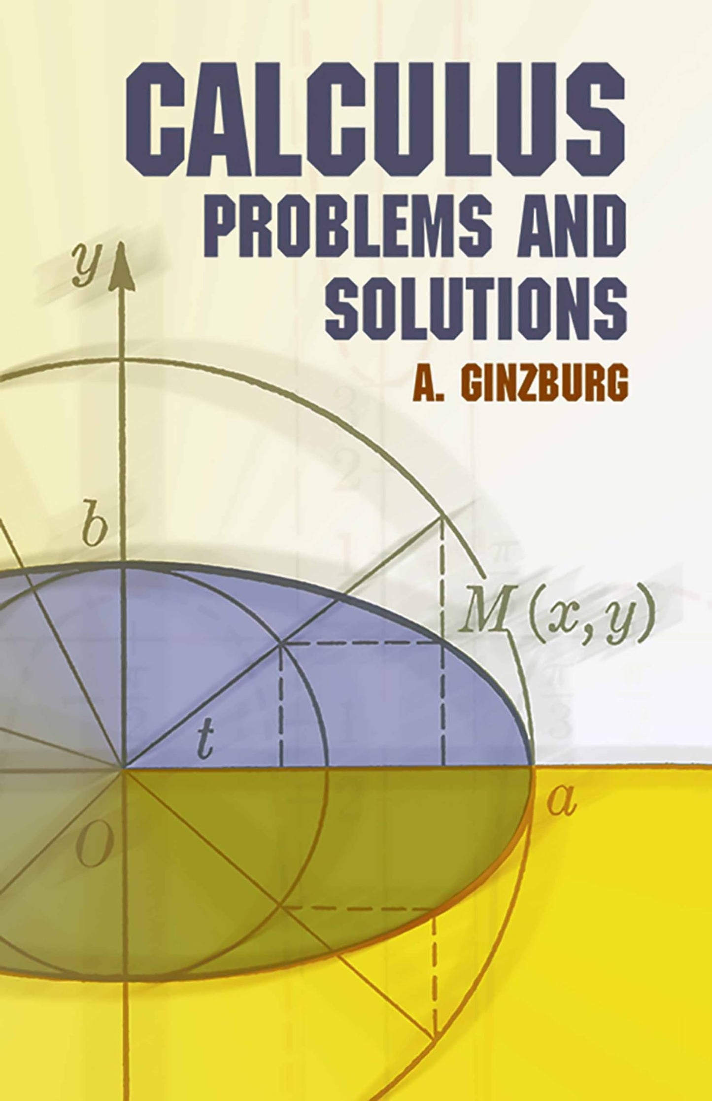 Calculus: Problems And Solutions