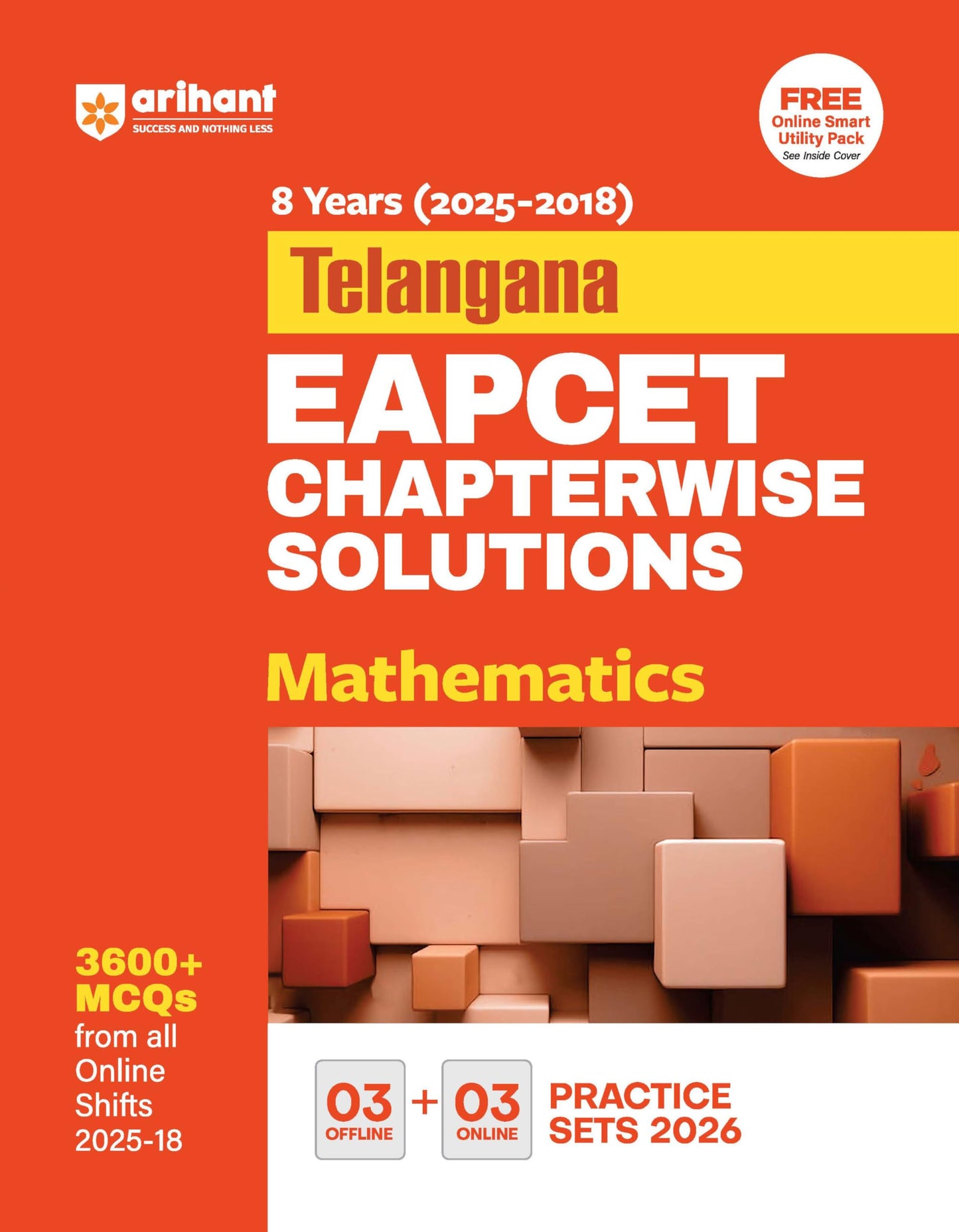 Arihant Telangana EAPCET Mathematics Chapterwise Solutions | 8 Years (2018–2025) Solved Papers with 1800+ MCQs, 6 Practice Sets (Online + Offline) for TS EAMCET Exam Preparation | English Medium
