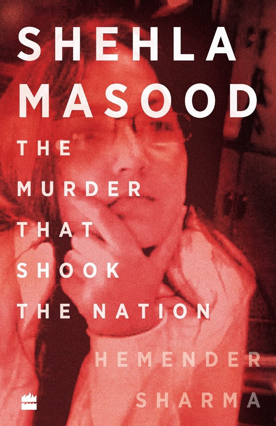 Shehla Masood Murder
