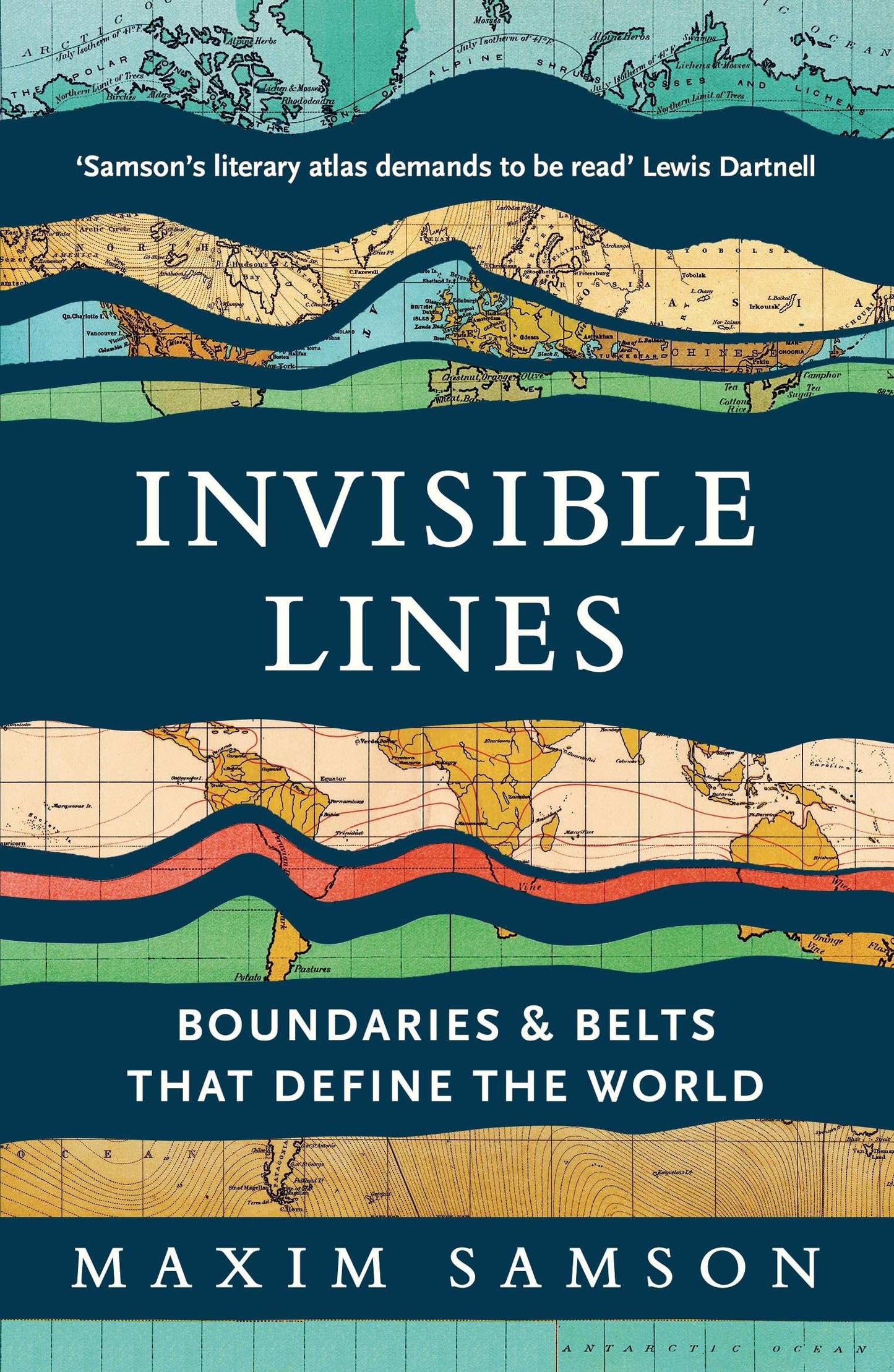 Invisible Lines: Boundaries And Belts That Define The World