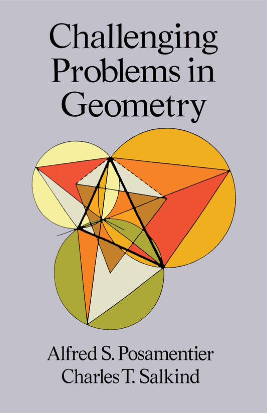 Posamentier-Challenging Problems In Geom