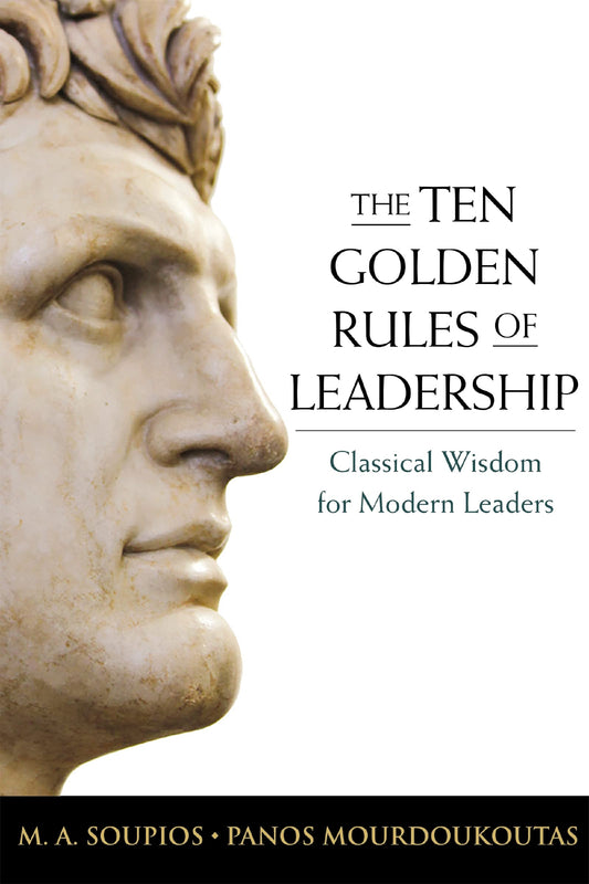 The Ten Golden Rules Of Leadership
