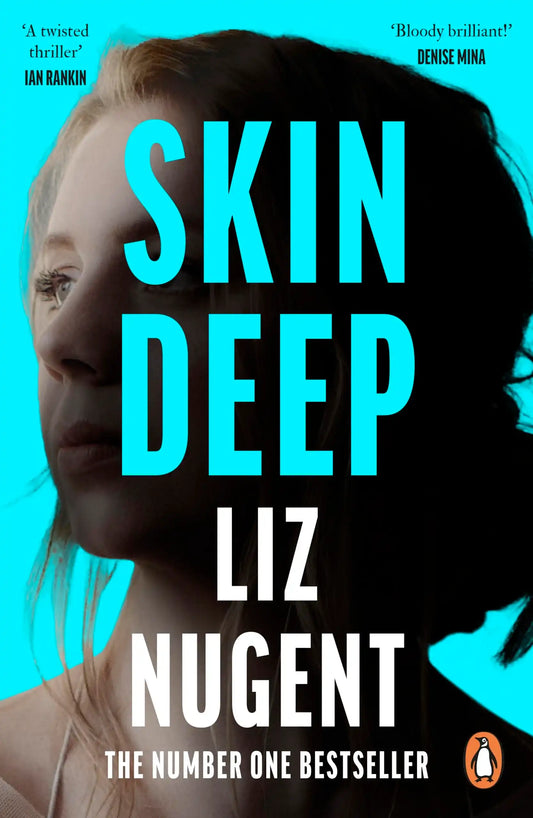 Skin Deep : The Unputdownable No. 1 Bestseller That Will Shock You