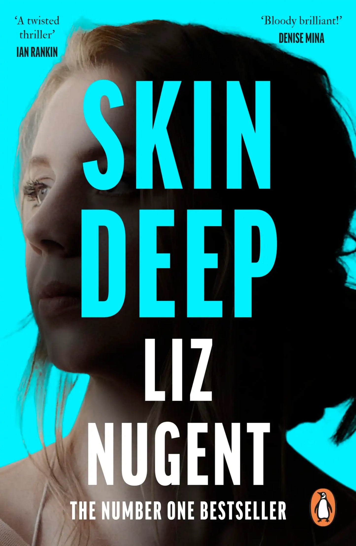 Skin Deep : The Unputdownable No. 1 Bestseller That Will Shock You