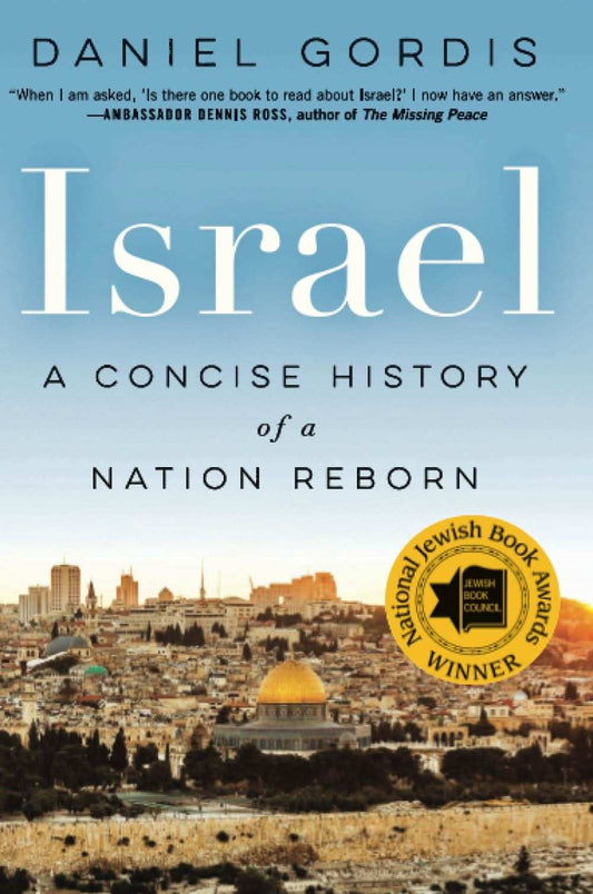 Israel: A Concise History Of A Nation Reborn
