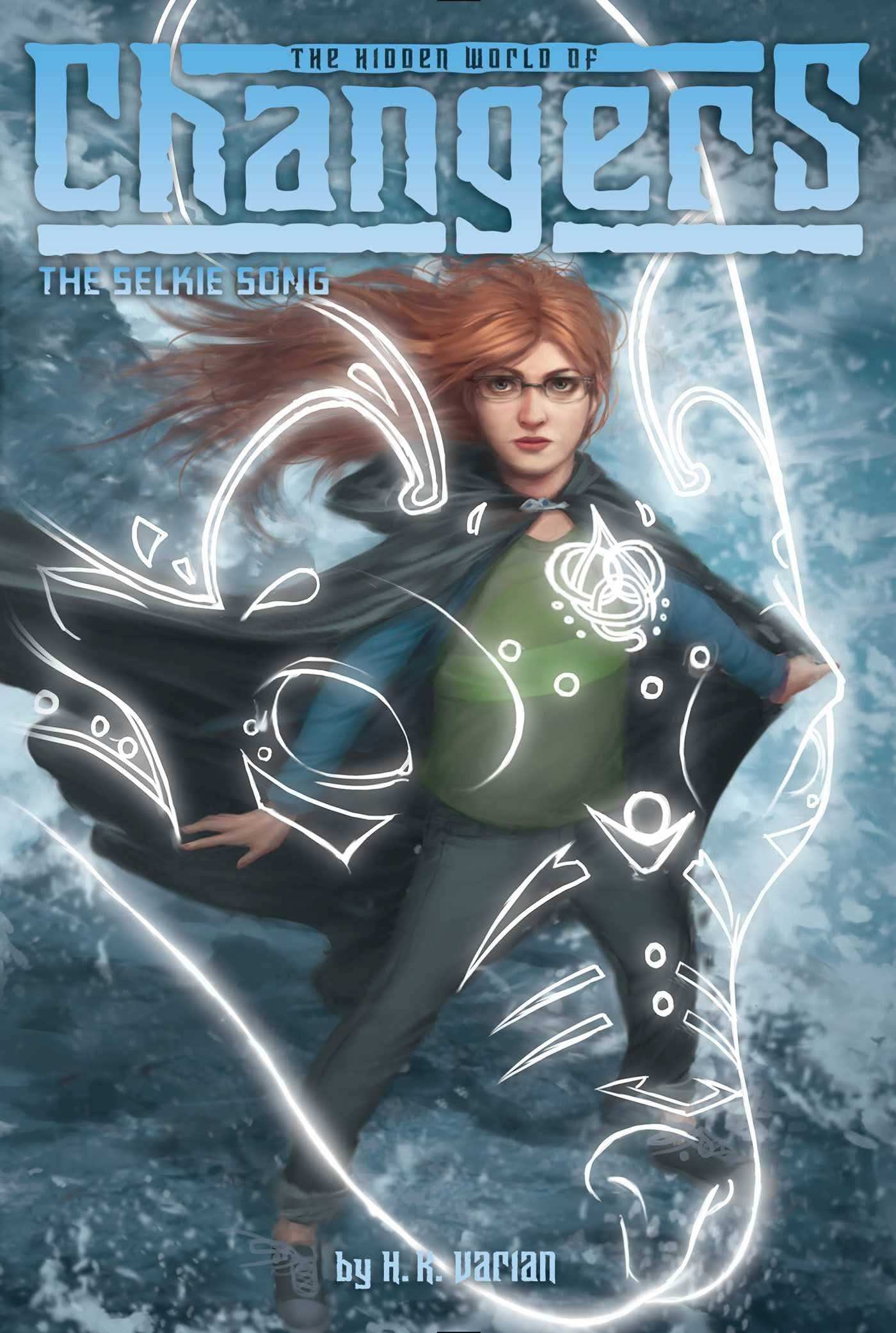 Changers #4 : The Selkie Song