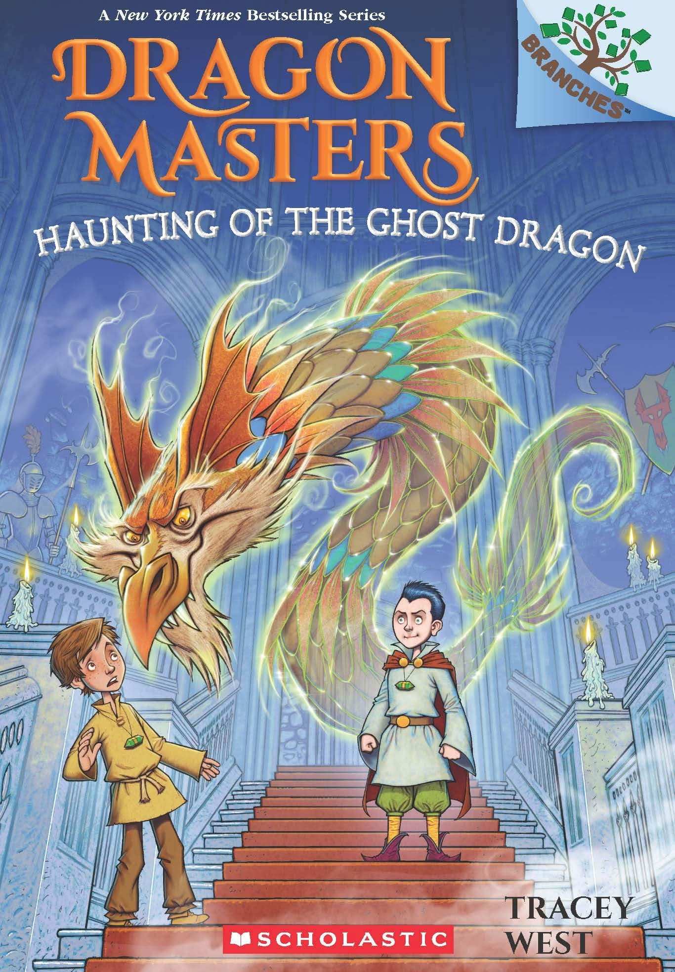 Dragon Masters #27: Haunting Of The Ghost Dragon (A Branches Book)