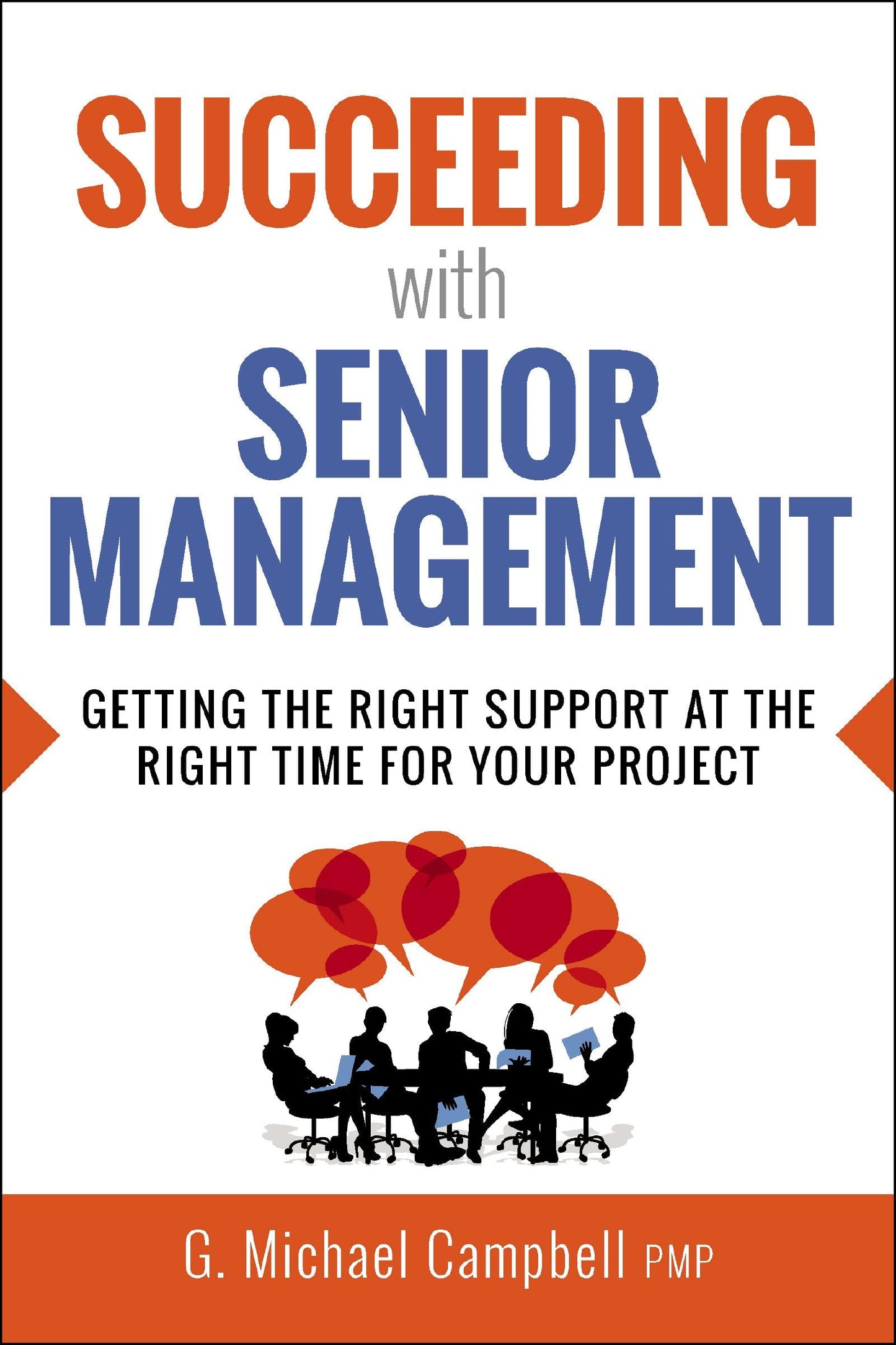 Succeeding With Senior Management