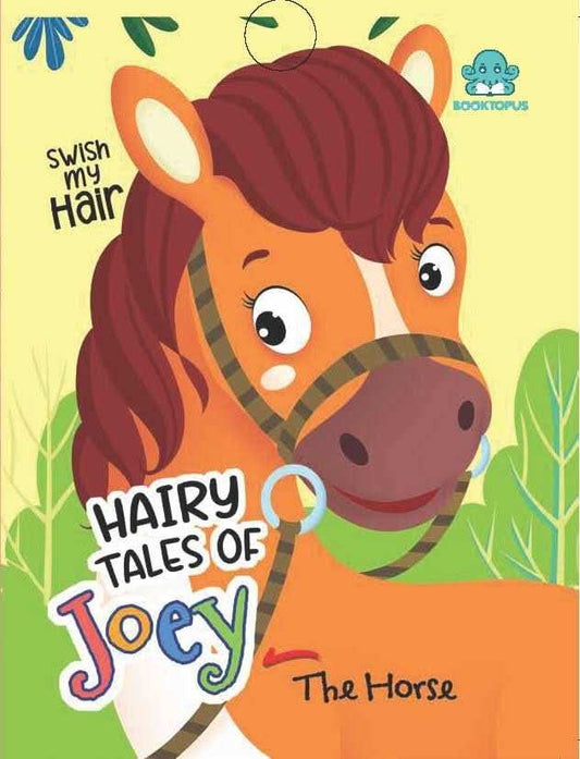 Hairy Tales Of Joey The Horse