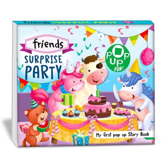 Friends Surprise Party - My First Pop Up Story Book