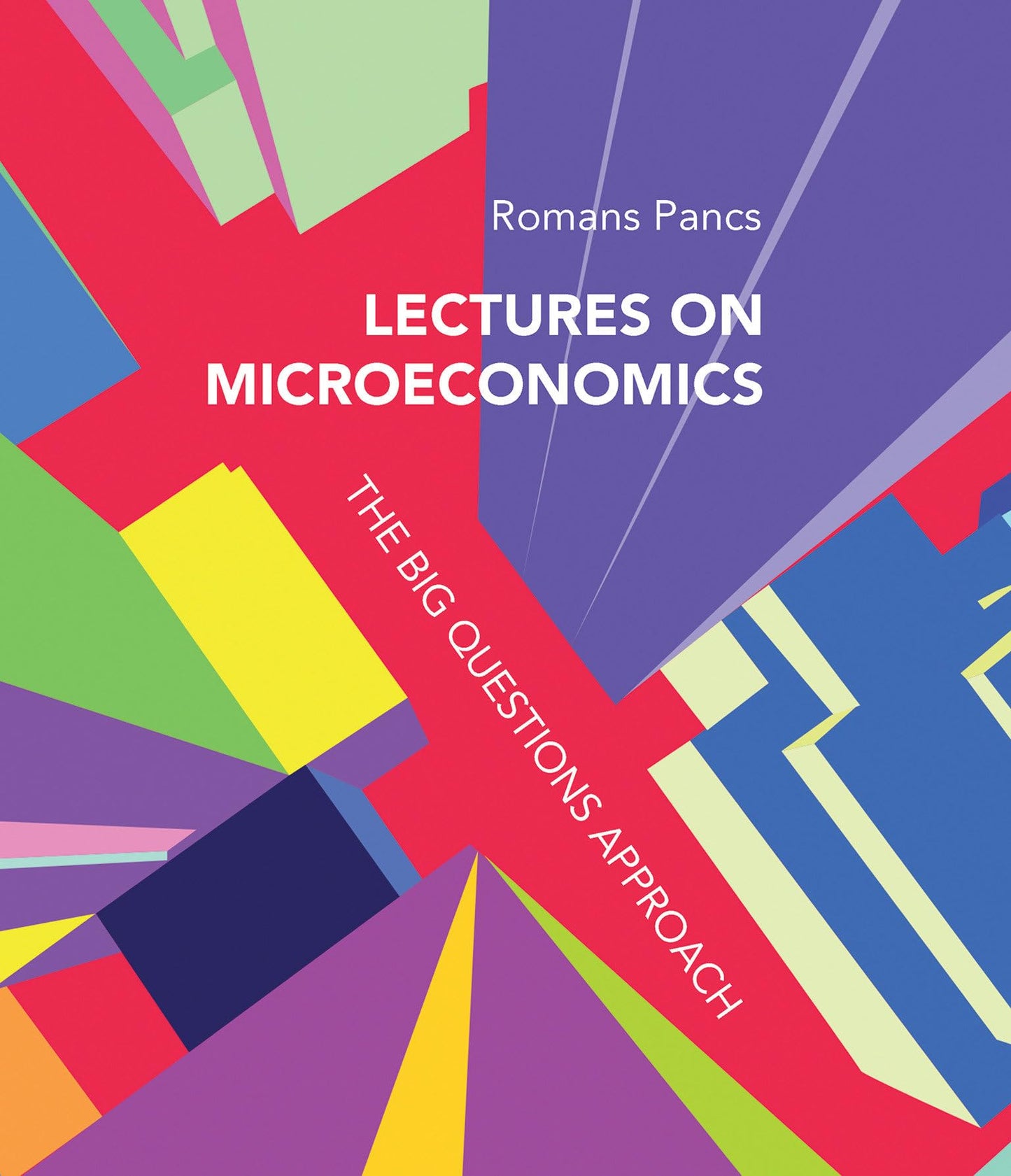 LCTRS ON MICROECONOMICS : THE BIG QUESTIONS APPROACH