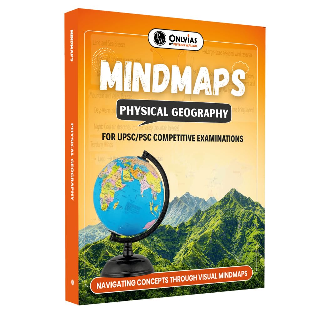 PW UPSC Mindmaps Physical Geography For UPSC/PSC Competitive Examinations | Navigating Concepts Through Visual Mindmaps [Paperback] PW