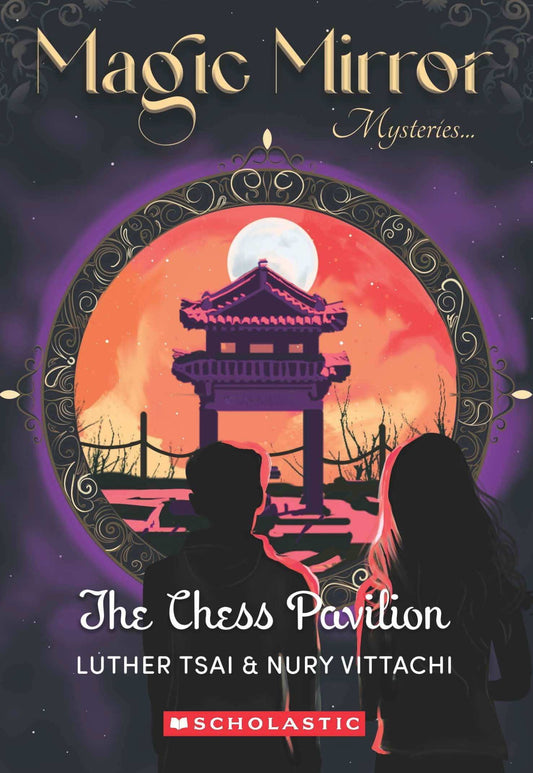 Magic Mirror : The Chess Pavilion