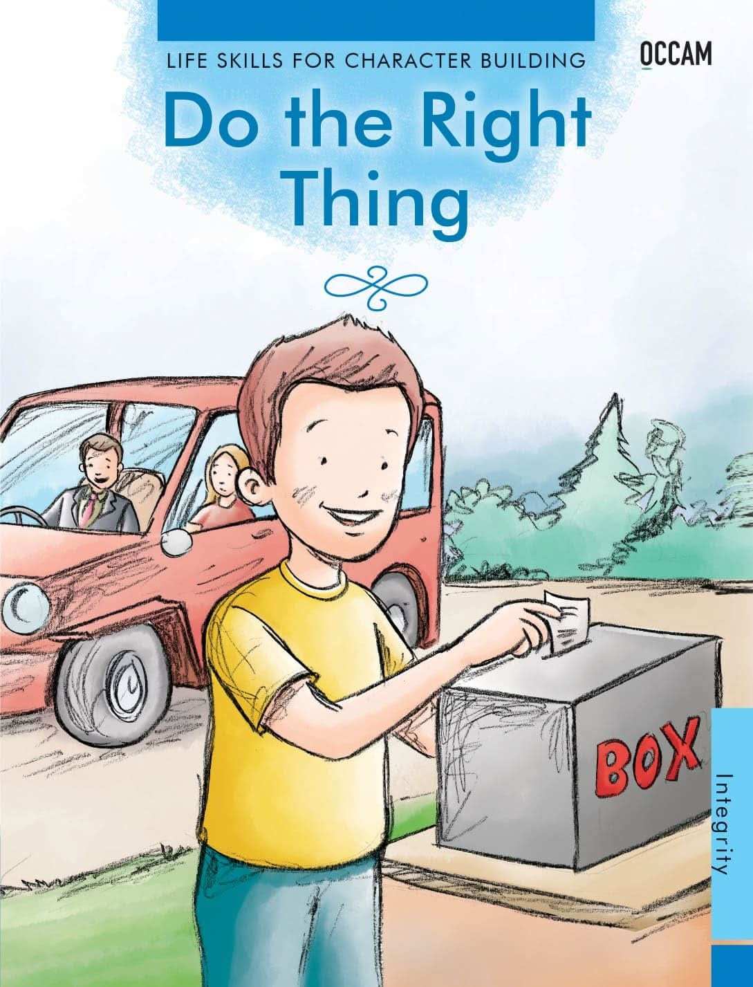 Do The Right Thing - Integrity