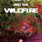 Romi And The Wildfire-Illustrated