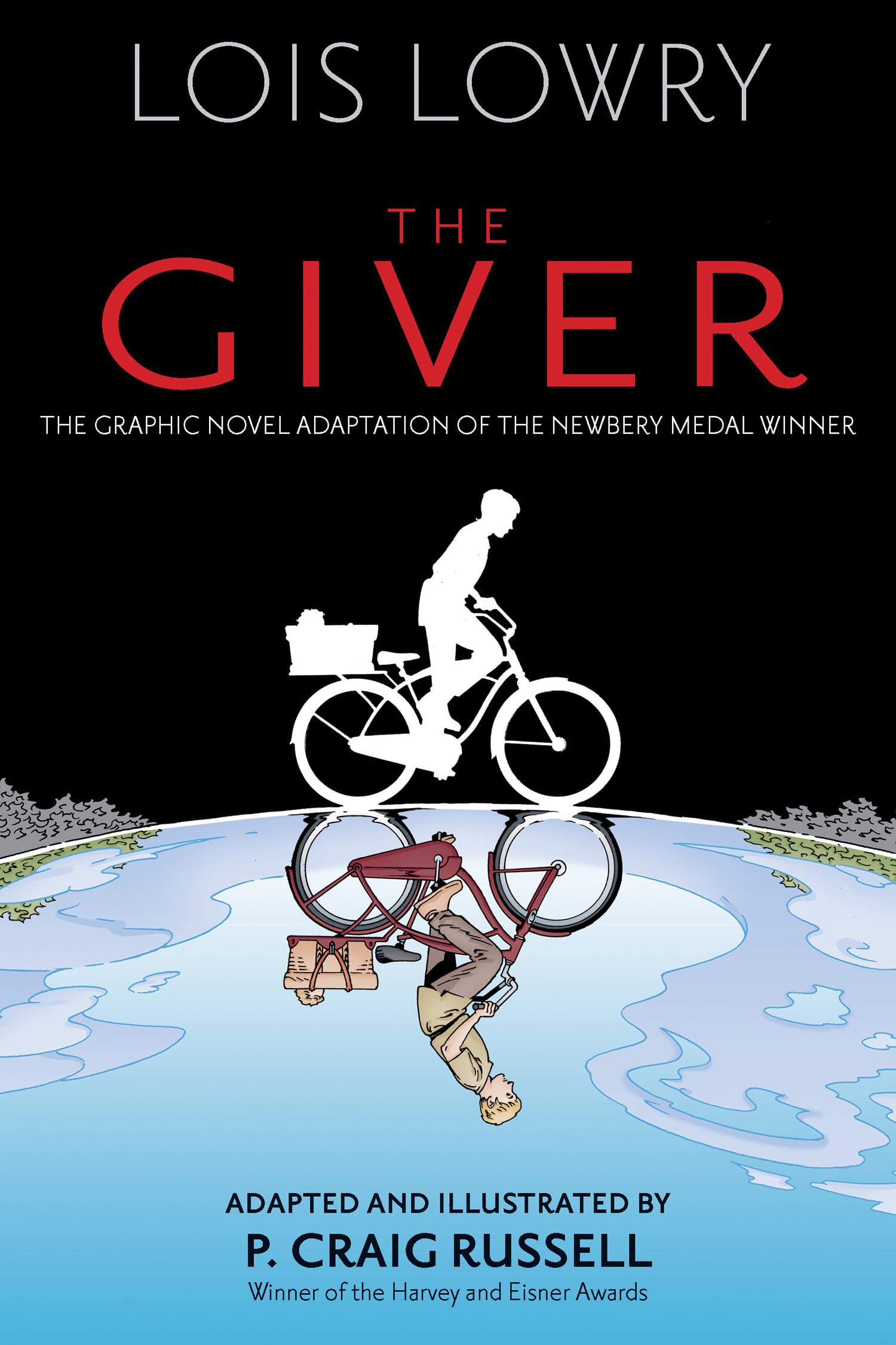 The Giver Graphic Novel | Lowry, Lois /Russell, P. Craig
