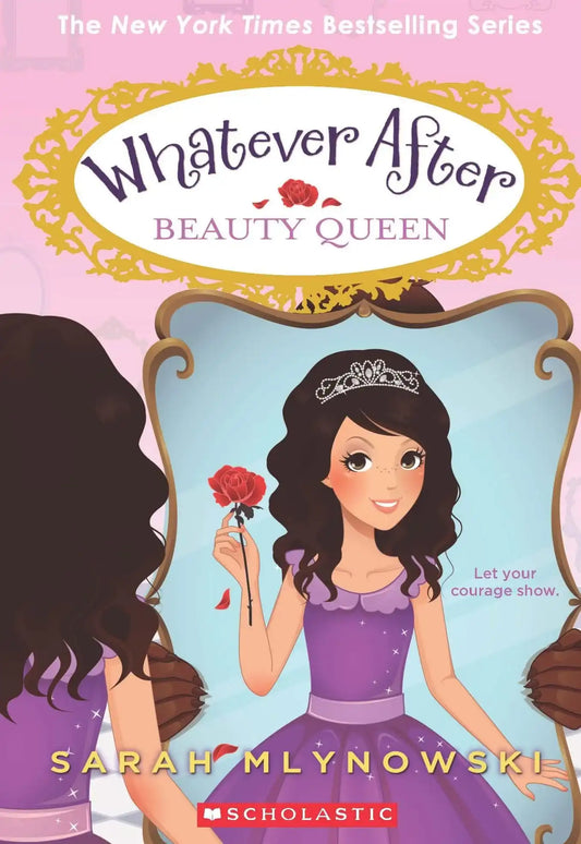 Whatever After #7: Beauty Queen