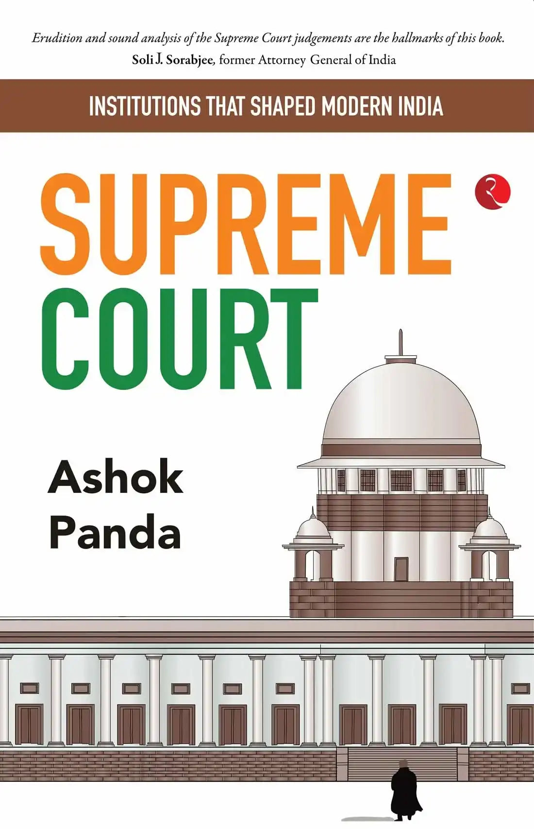 Institutions That Shaped Modern India Supreme Court (Hb)