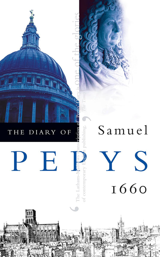 Diary Of Samuel Pepys 1660 Vol 01