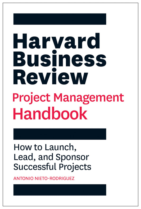 The Harvard Business Review Project Management Handbook (Lead)