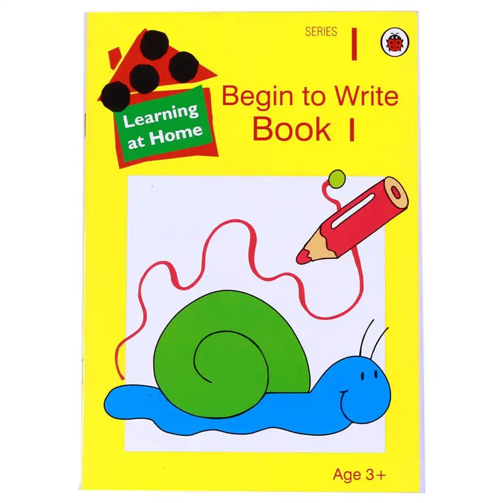Learning At Home Series 1: Begin To Write Book 1